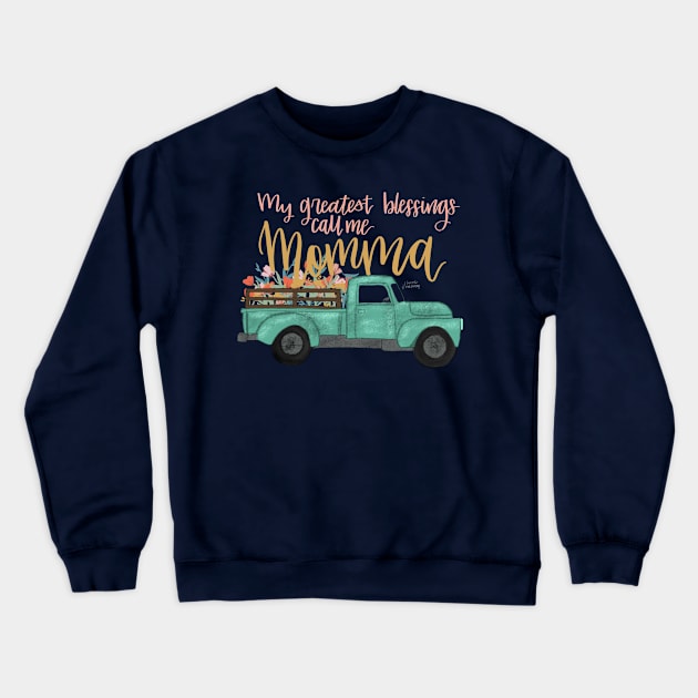 Momma’s Blessings Crewneck Sweatshirt by Hannah’s Hand Lettering